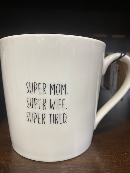 Super Mom, Super Wife, Super Tired Mug - RubyVanilla